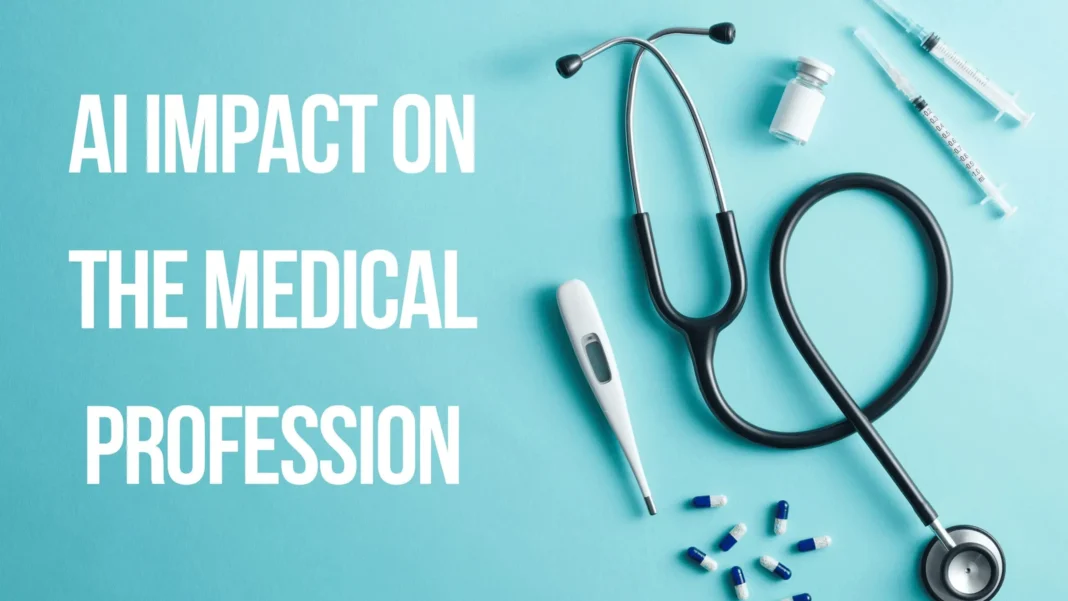 AI impact on medical profession
