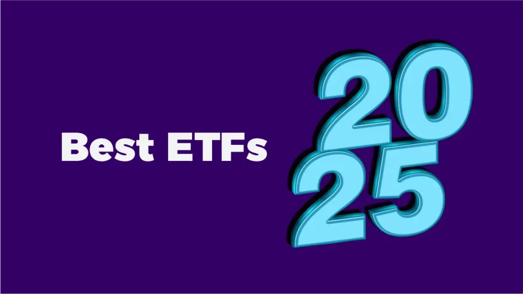 Best ETFs 2025