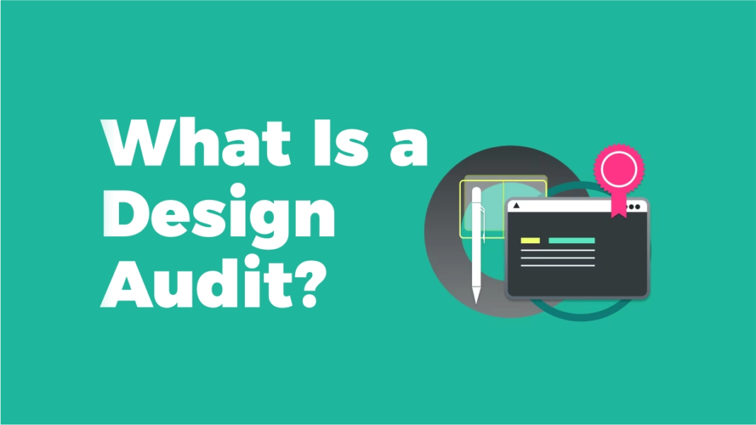 What Is a Design Audit