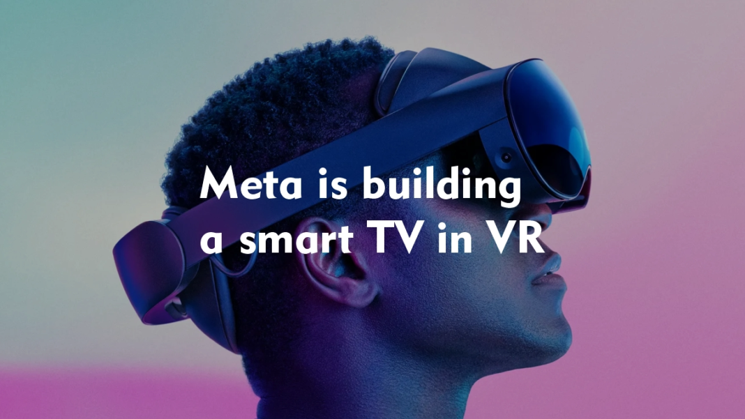 Meta is building a smart TV - in VR Meta is building a smart TV - in VR