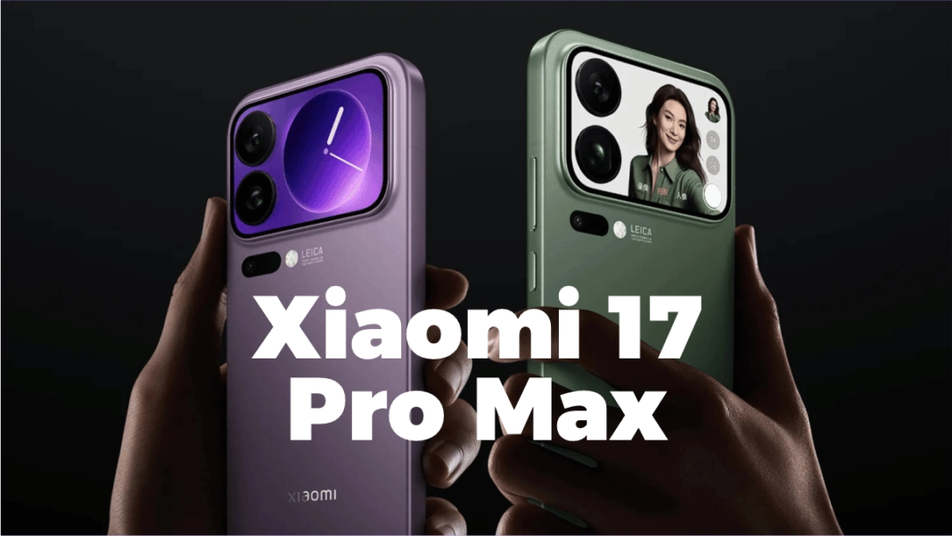 Xiaomi 17 Pro Max