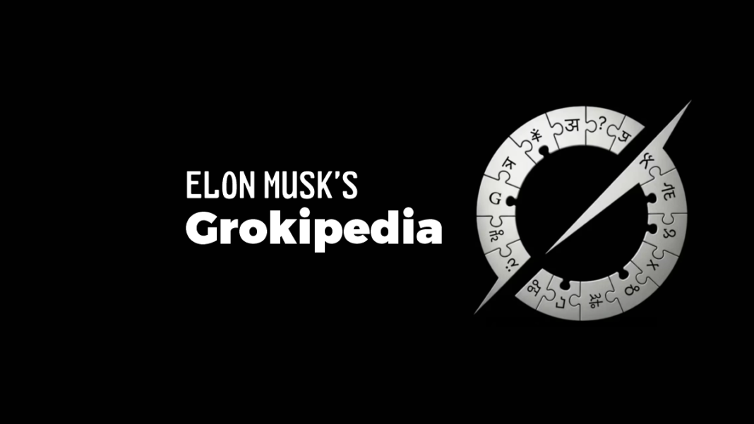 Elon Musk’s Grokipedia
