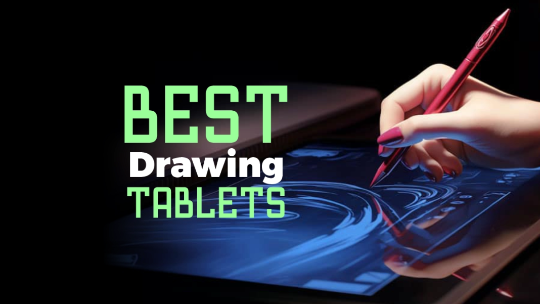 Best Drawing Tablets