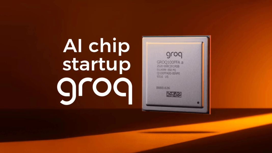 AI chip startup Groq