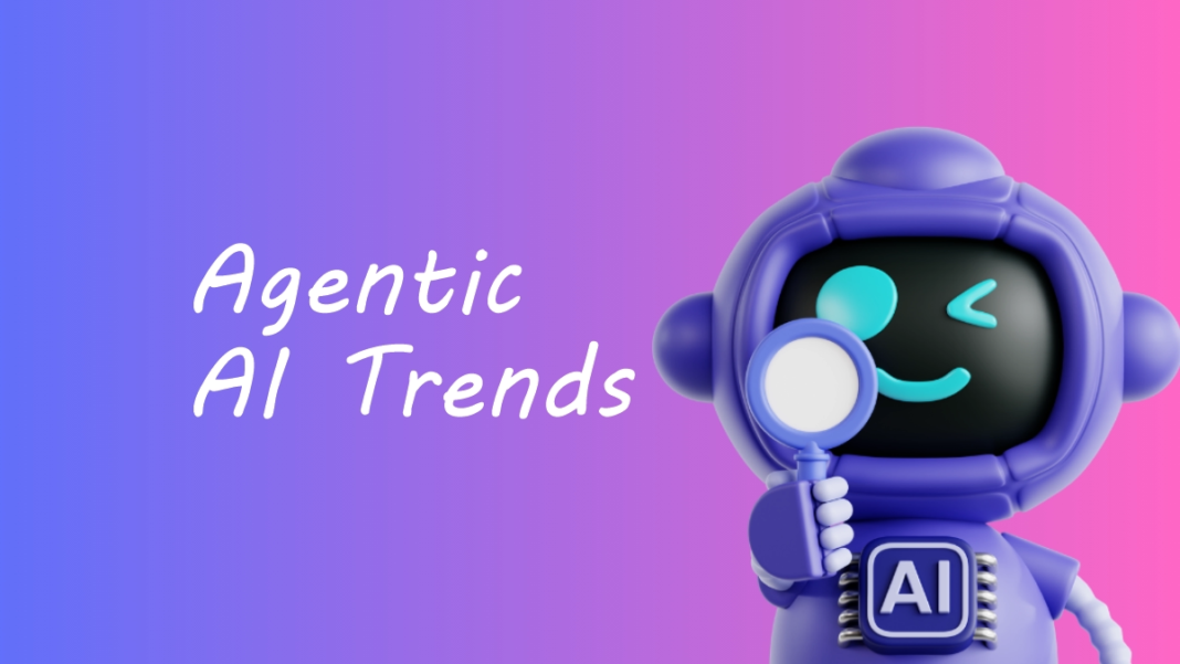 Agentic AI Trends