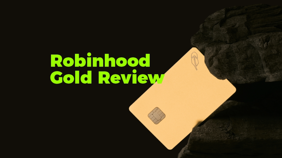 Robinhood Gold Review